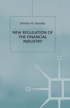 portada New Regulation of the Financial Industry (en Inglés)