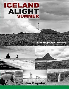 portada Iceland Alight: Summer (en Inglés)