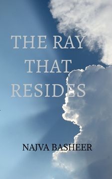 portada The Ray That Resides (en Inglés)