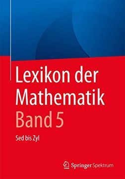 portada Lexikon der Mathematik: Band 5: Sed bis zyl (en Alemán)