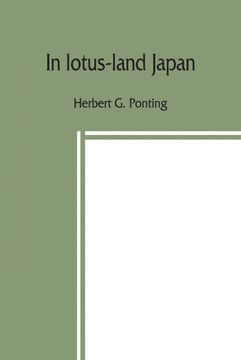 portada In Lotus-Land Japan (in English)