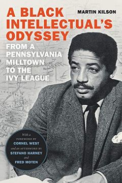 portada A Black Intellectual'S Odyssey: From a Pennsylvania Milltown to the ivy League (en Inglés)