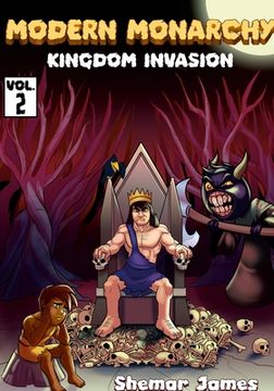 portada Modern Monarchy: Vol 2. Kingdom Invasion (en Inglés)