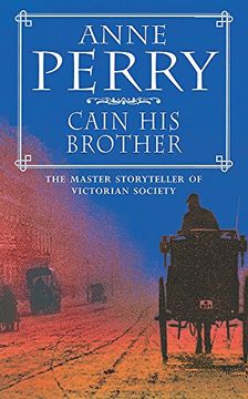 portada Cain his Brother (William Monk Mystery, Book 6): An Atmospheric and Compelling Victorian Mystery 