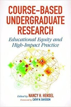 portada Course-Based Undergraduate Research: Educational Equity And High-Impact Practice (in English)