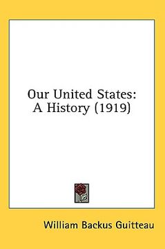 portada our united states: a history (1919) (en Inglés)