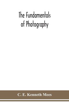 portada The fundamentals of photography (en Inglés)