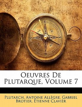 portada Oeuvres De Plutarque, Volume 7 (in French)