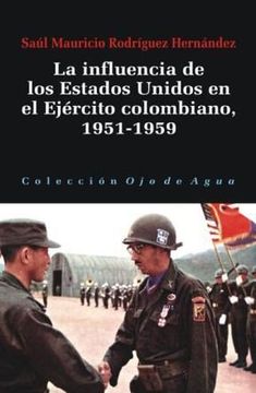 portada La Influencia de los Estados Unidos en el ej (in Spanish)