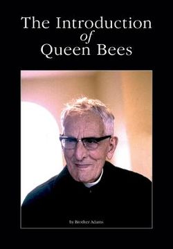 portada The Introduction of Queen Bees (en Inglés)
