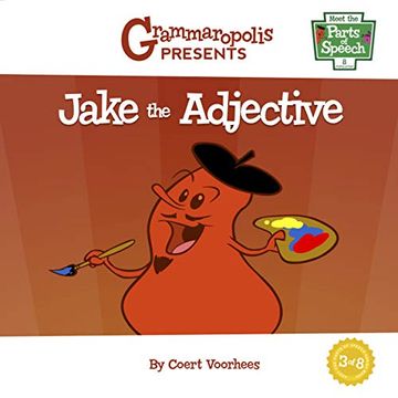 portada Jake the Adjective (Meet the Parts of Speech) (en Inglés)