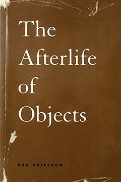 portada The Afterlife of Objects (en Inglés)