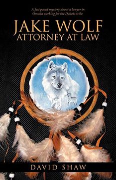 portada Jake Wolf Attorney at law (en Inglés)