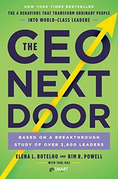 portada The ceo Next Door: The 4 Behaviors That Transform Ordinary People Into World-Class Leaders (en Inglés)