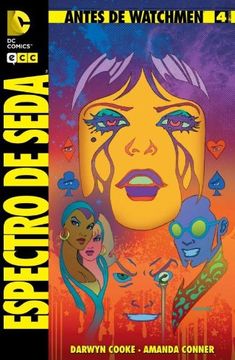 portada Antes de Watchmen: Espectro de Seda núm. 04