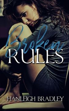 portada Broken Rules: Hanleigh's London (en Inglés)