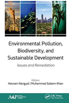 portada Environmental Pollution, Biodiversity, and Sustainable Development: Issues and Remediation (en Inglés)