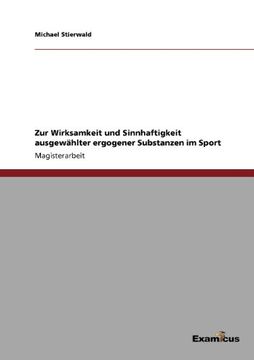 portada Zur Wirksamkeit und Sinnhaftigkeit ausgewählter ergogener Substanzen im Sport (German Edition)