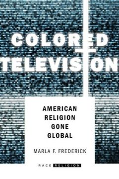 portada Colored Television: American Religion Gone Global (RaceReligion)
