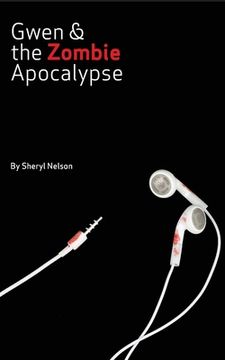 portada Gwen and the Zombie Apocalypse (en Inglés)