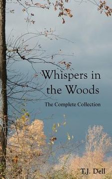 portada whispers in the woods (the complete collection) (en Inglés)