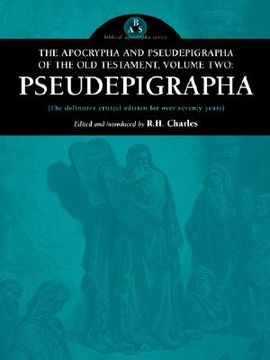 portada the apocrypha and pseudepigrapha of the old testament, volume two: pseudepigrapha