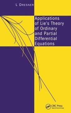 portada Applications of Lie's Theory of Ordinary and Partial Differential Equations (en Inglés)