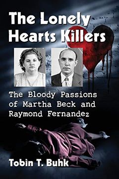 portada Lonely Hearts Killers: The Bloody Passions of Martha Beck and Raymond Fernandez (in English)