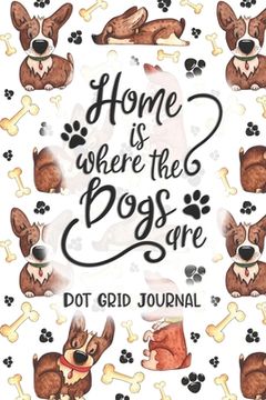 portada Home Is Where The Dogs Are (in English)