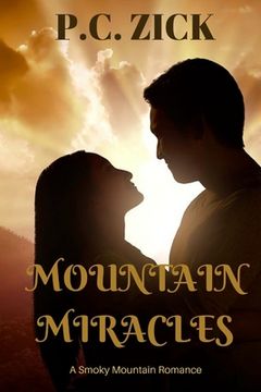 portada Mountain Miracles: Sweet Romance (in English)