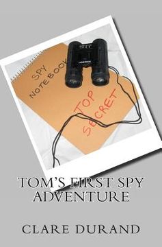 portada Tom's First Spy Adventure (en Inglés)