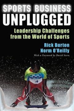 portada Sports Business Unplugged: Leadership Challenges from the World of Sports