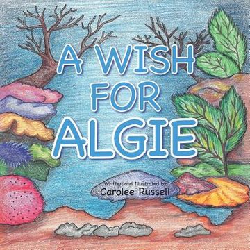 portada A Wish for Algie (en Inglés)