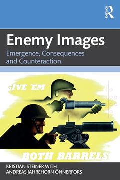 portada Enemy Images: Emergence, Consequences and Counteraction