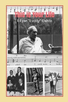 portada This is Your Life: Edgar "Buddy" Galvin (en Inglés)