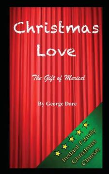 portada Christmas Love: The Gift of Mericel (in English)