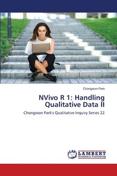 portada NVivo R 1: Handling Qualitative Data II (en Inglés)