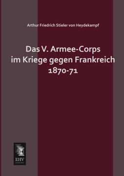 portada Das V. Armee-Corps im Kriege gegen Frankreich 1870-71 (German Edition)