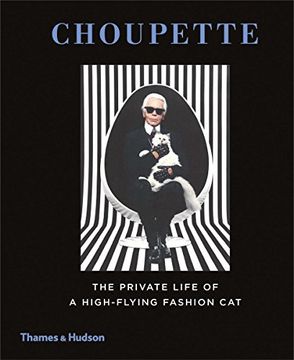 portada Choupette: The Private Life of a High-Flying Fashion Cat