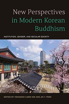 portada New Perspectives in Modern Korean Buddhism: Institution, Gender, and Secular Society (en Inglés)