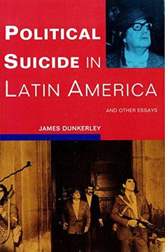portada Political Suicide in Latin America: And Other Essays (en Inglés)