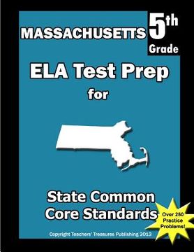 portada Massachusetts 5th Grade ELA Test Prep: Common Core Learning Standards