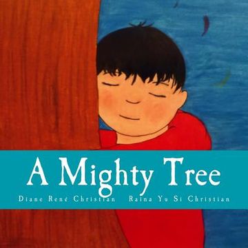 portada A Mighty Tree (en Inglés)