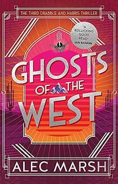 portada Ghosts of the West: Don'T Miss the new Action-Packed Drabble and Harris Thriller! (Drabble and Harris, 3) (en Inglés)
