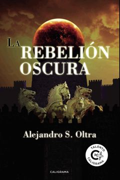 portada La Rebelión Oscura (in Spanish)