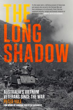 portada The Long Shadow: Australia's Vietnam Veterans Since the War (en Inglés)