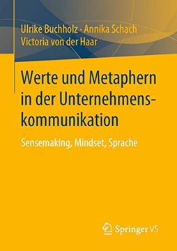 portada Werte und Metaphern in der Unternehmenskommunikation: Sensemaking, Mindset, Sprache (en Alemán)