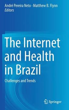 portada The Internet and Health in Brazil: Challenges and Trends (en Inglés)