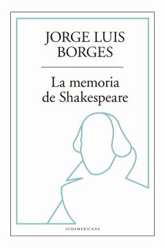 portada La Memoria de Shakespeare (in Spanish)