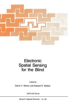 portada electronic spatial sensing for the blind: contributions from perception, rehabilitation, and computer vision (en Inglés)
